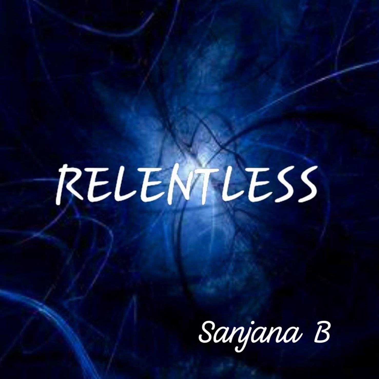 Relentless Artwork - Sanjana Bhasin